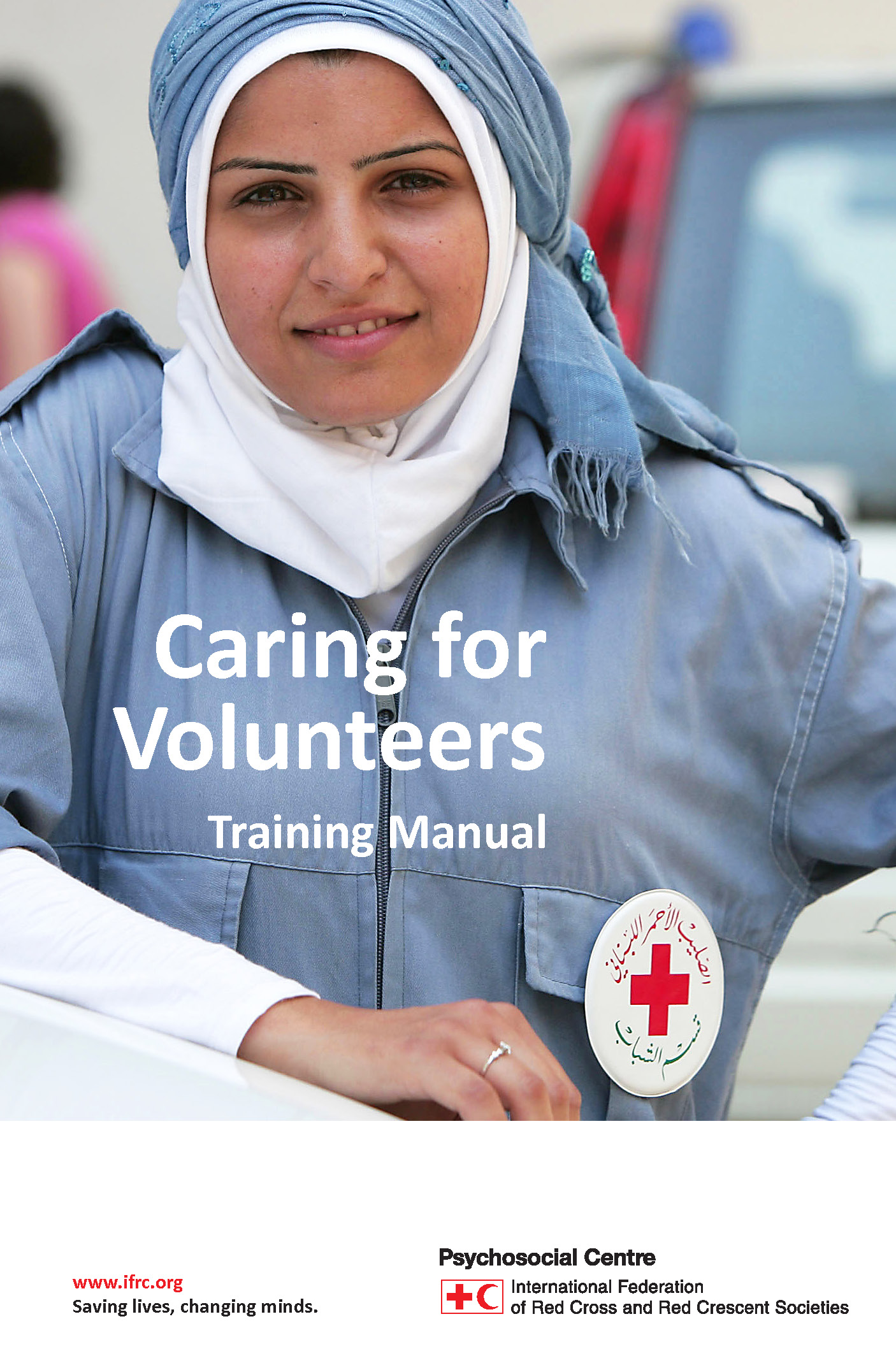 Caring for Volunteers: Training Manual - MHPSS Hub