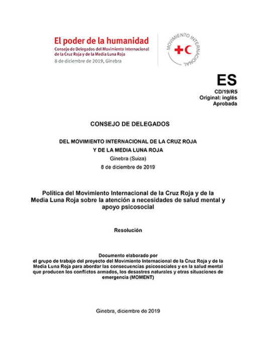 international-red-cross-and-red-crescent-movement-policy-on-addressing-mental-health-and-psychosocial-needs-spanish