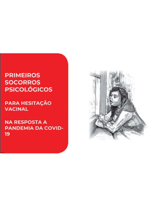 online-psychological-first-aid-training-for-covid-19-additional-module-vaccine-hesitancy-portuguese