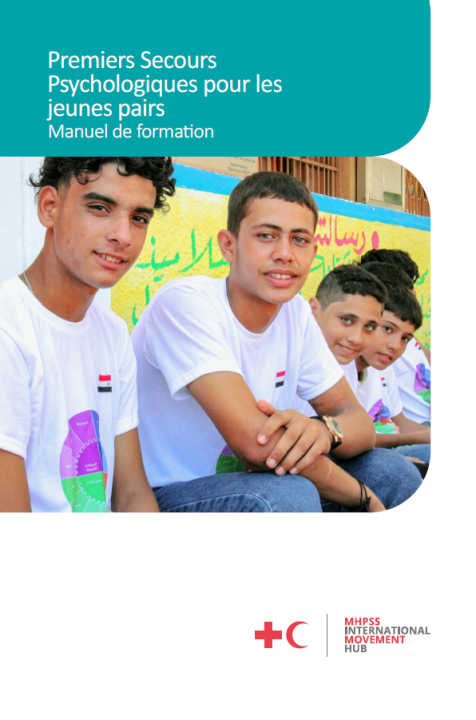 psychological-first-aid-pfa-for-young-peers-a-training-manual-french